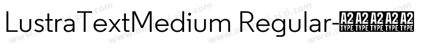 LustraTextMedium Regular字体转换